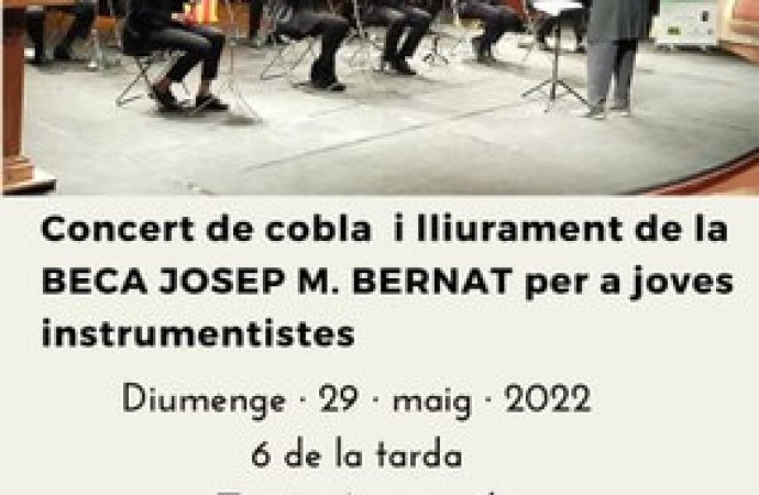Concert de Cobla i lliurament de la Beca Josep M. Bernat per a joves instrumentistes de cobla